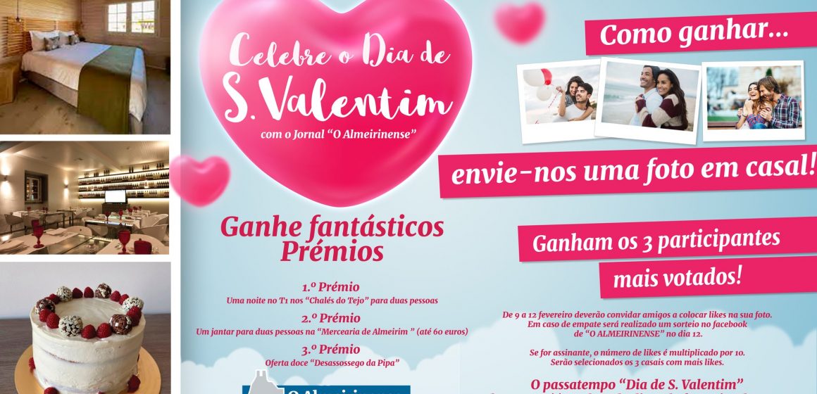 O ALMEIRINENSE oferece bons prémios no dia de S. Valentim