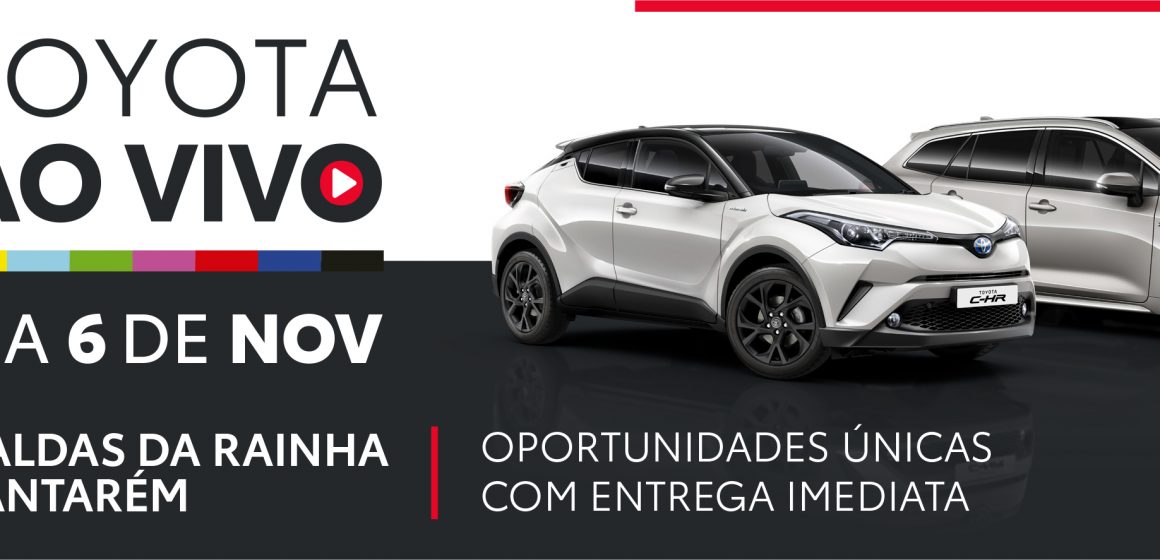 Exposição Caetano Auto promove Toyota ao Vivo nas Caldas e Santarém