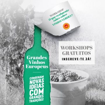Vinhos Verdes promovem workshops para wine lovers