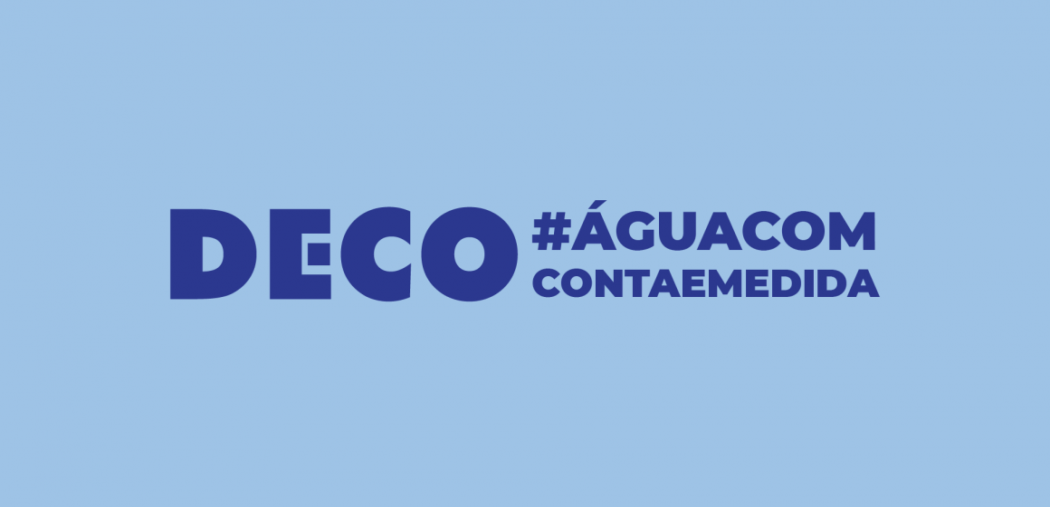 DECO desafia consumidores para o uso eficiente da água