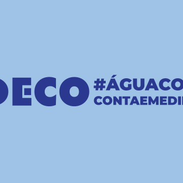 DECO desafia consumidores para o uso eficiente da água