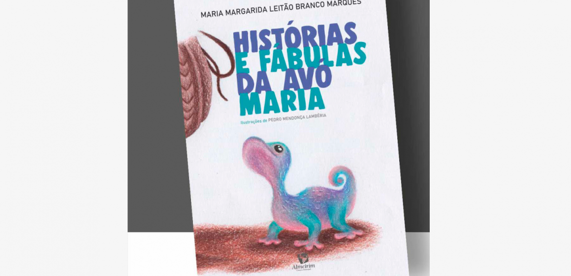 Maria Margarida Marques apresenta livro “Histórias e Fábulas da Avó Maria”