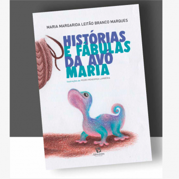 Maria Margarida Marques apresenta livro “Histórias e Fábulas da Avó Maria”